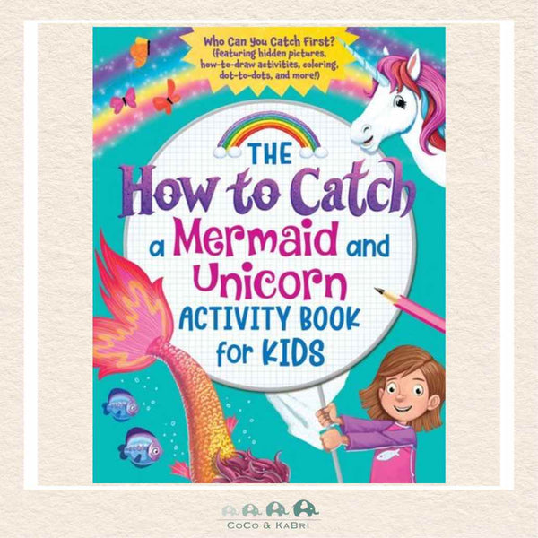 The How to Catch a Mermaid and Unicorn Activity Book for Kids, CoCo & KaBri Children's Boutique, Brooks Alberta Canada