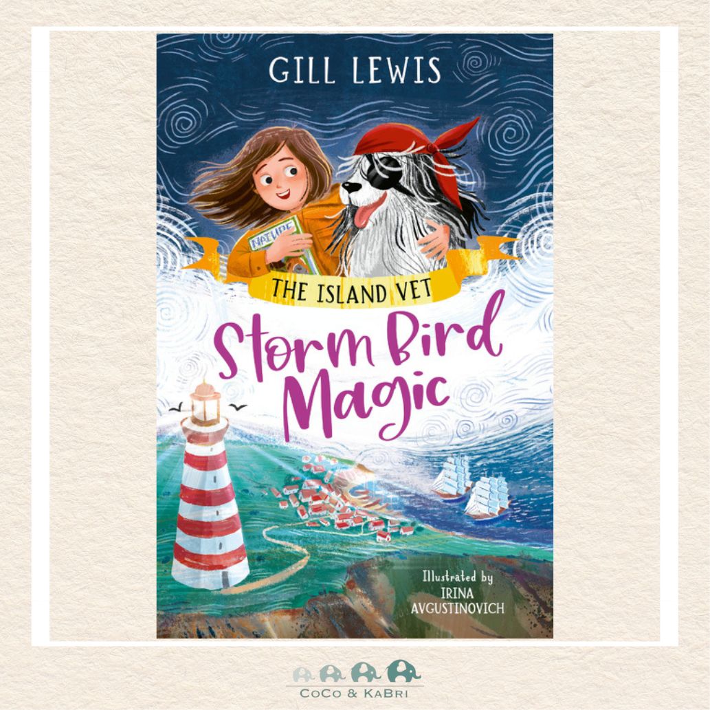 Book cover of 'The Island Vet: Storm Bird Magic' by Gill Lewis with a lighthouse and ocean scene.