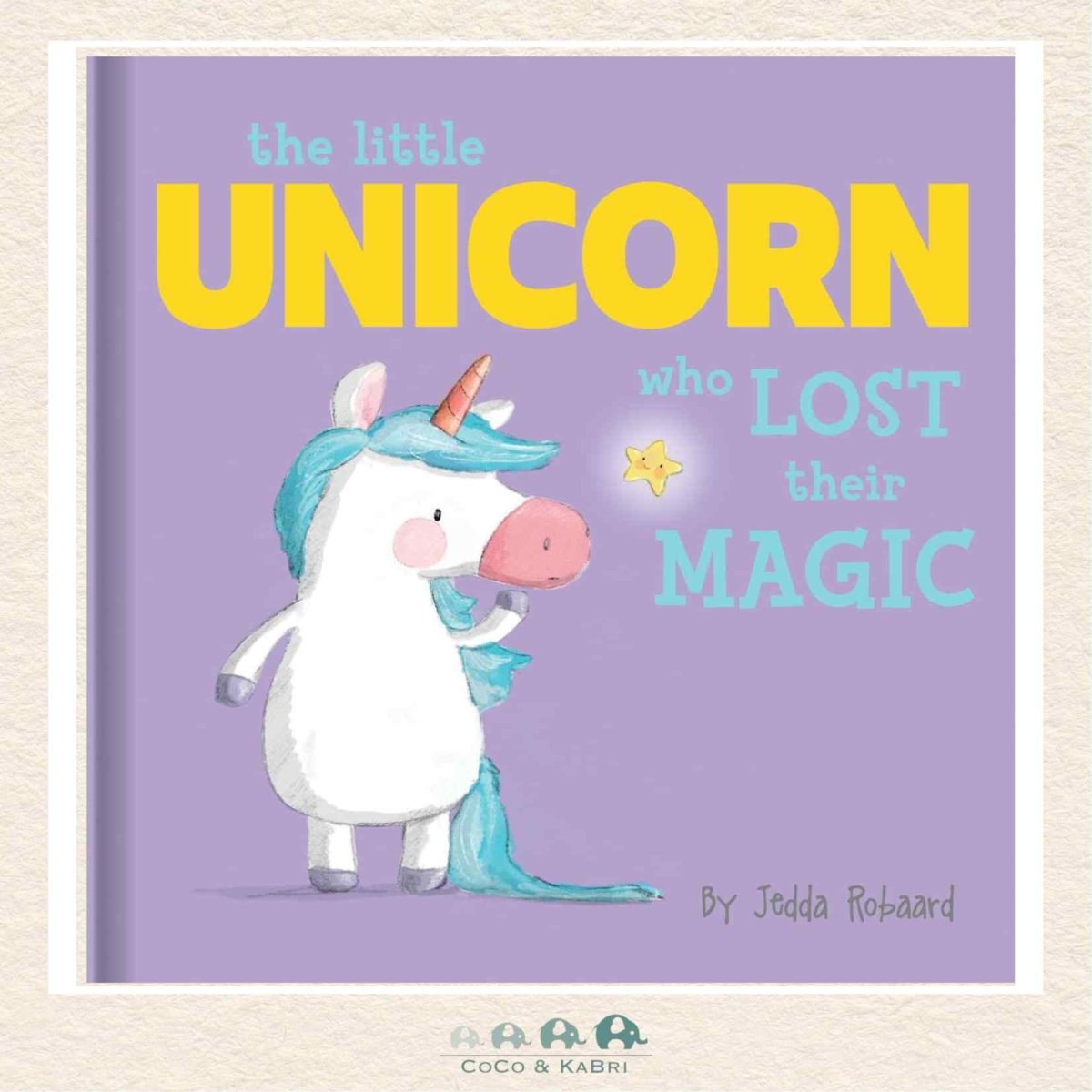The Little Unicorn Who Lost Their Magic, CoCo & KaBri Children's Boutique, Brooks Alberta Canada