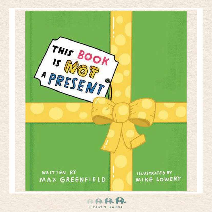 This Book Is Not a Present, CoCo & KaBri Children's Boutique