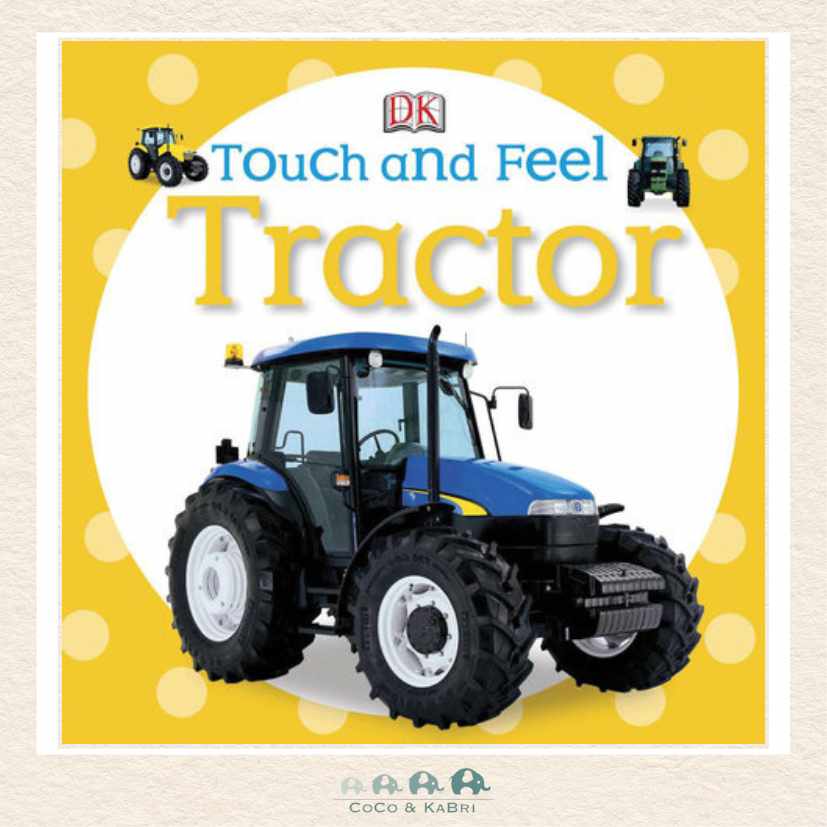 Touch and Feel: Tractor, CoCo & KaBri Children's Boutique