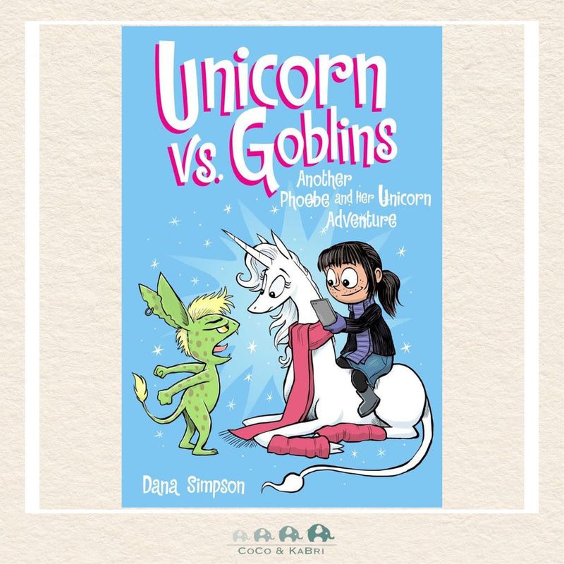 Unicorn vs. Goblins: Another Phoebe and Her Unicorn Adventure (3), CoCo & KaBri Children's Boutique