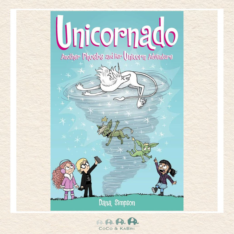 Unicornado Another Phoebe and Her Unicorn Adventure (16), CoCo & KaBri Children's Boutique