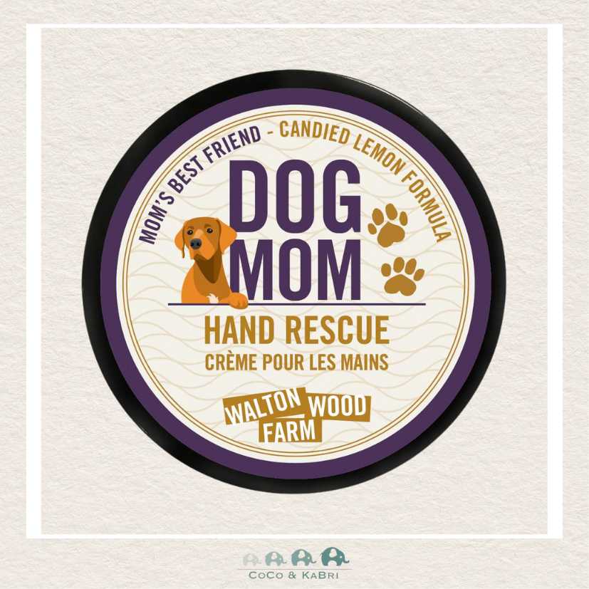 🇨🇦 Walton Wood Farms: Dog Mom Hand Rescue 4oz., CoCo & KaBri Children's Boutique