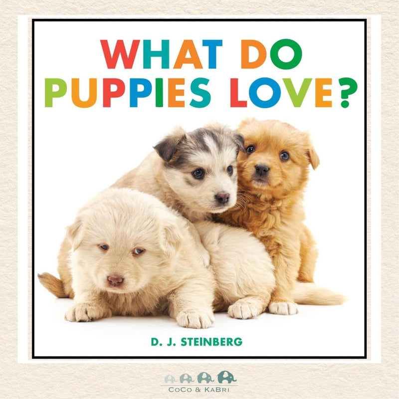 What Do Puppies Love?, CoCo & KaBri Children's Boutique, Brooks Alberta Canada