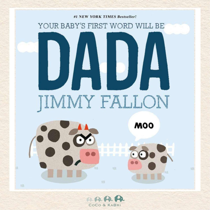 Your Baby's First Word Will Be DADA board book by Jimmy Fallon featuring a minimalist illustration of a father bull and his calf