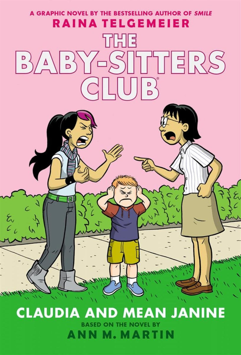 Claudia and Mean Janine: A Graphic Novel (The Baby-Sitters Club #4) - CoCo & KaBri