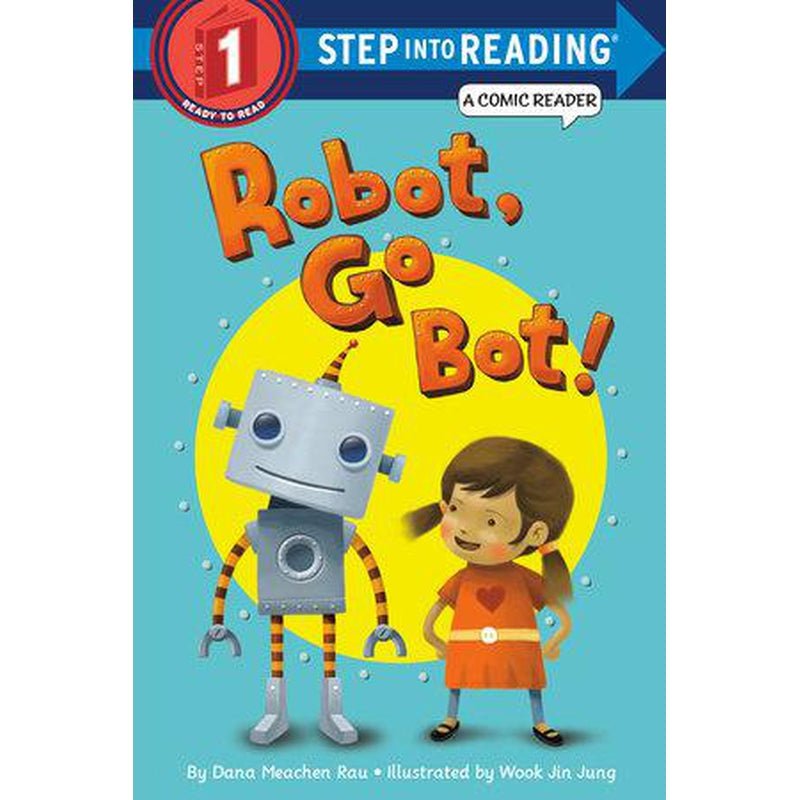 Robot, Go Bot! (Step into Reading Comic Reader), CoCo & KaBri Children's Boutique